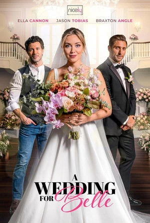 A Wedding for Belle (2025) Hindi (MULTI AUDIO) – – HD Poster Download - filmyfly