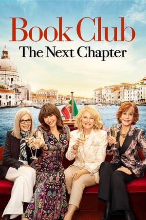 Book Club: The Next Chapter 2023 Hindi Dual Audio – HD Poster Download - filmyfly