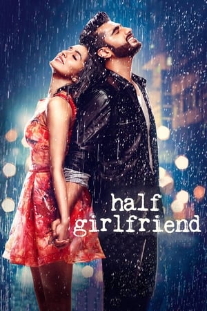Half Girlfriend 2017 190mb hindi movie Download HD Poster Download - filmyfly