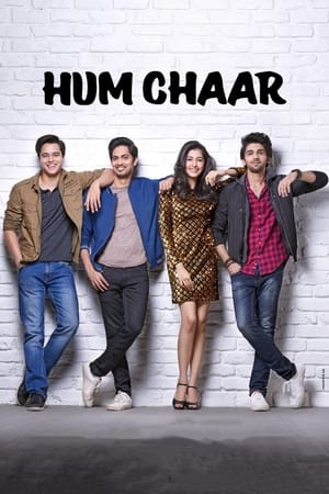 Hum Chaar (2019) Hindi Movie [1GB] HD Poster Download - filmyfly