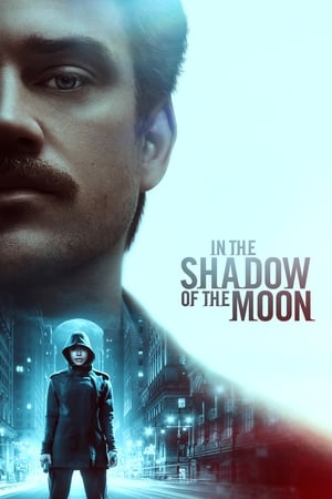 In the Shadow of the Moon (2019) Hindi Dual Audio – HD Poster Download - filmyfly