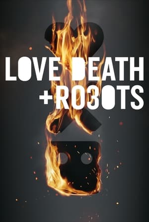 Love, Death & Robots 2022 Season 3 – HD Poster Download - filmyfly