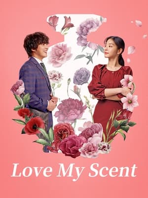 Love My Scent (2023) Hindi Dual Audio – –