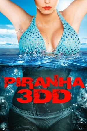 Piranha 3DD (2012) Hindi Dual Audio [700MB] HD Poster Download - filmyfly