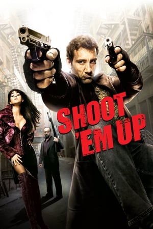 Shoot Em Up (2007) Hindi Dual Audio [900MB] HD Poster Download - filmyfly