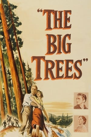 The Big Trees (1952) 110MB Dual Audio HD Poster Download - filmyfly