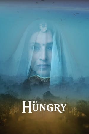 The Hungry (2017) 300MB Movie Download HD Poster Download - filmyfly