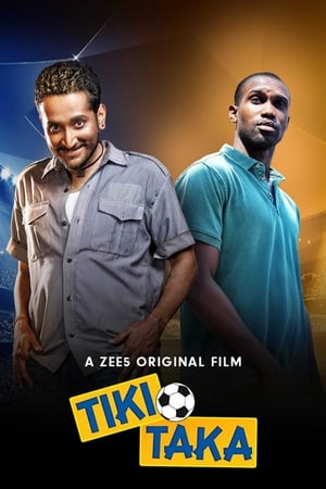 Tiki Taka (2020) Hindi Movie - [300MB] HD Poster Download - filmyfly
