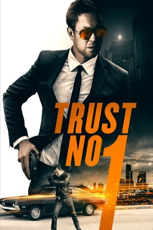 Trust No 1 (2019) Hindi Dual Audio [1.2GB] HD Poster Download - filmyfly