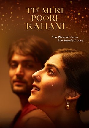 Tu Meri Poori Kahani (2025) Hindi (MULTI AUDIO) – –