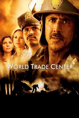World Trade Center (2006) Hindi Dual Audio [890MB] HD Poster Download - filmyfly